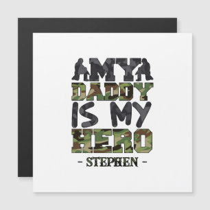 My Daddy Is My Hero – Camouflage Lettering