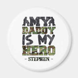 My Daddy Is My Hero – Camouflage Lettering Magnet