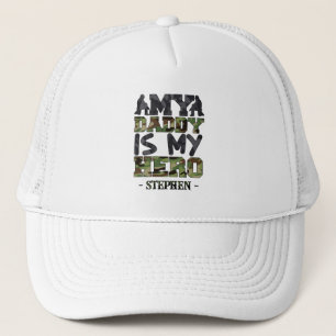 My Daddy Is My Hero – Camouflage Lettering Trucker Hat