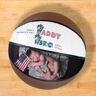My Daddy My Hero Military Quote Photo Father's Day Basketball
