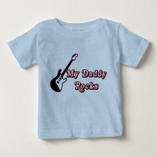 My Daddy Rocks (2) Baby T-Shirt