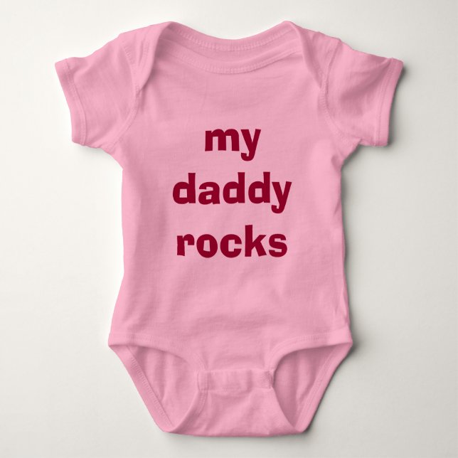 My daddy rocks for little girl i baby bodysuit (Front)