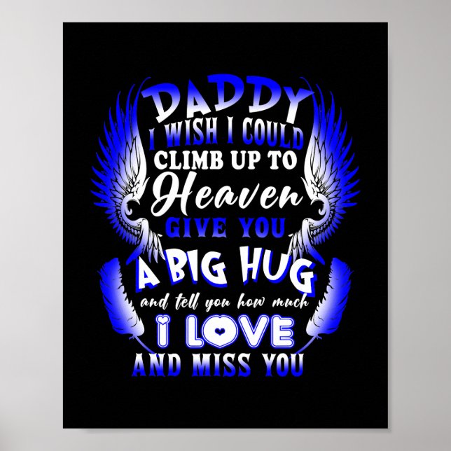My Daddy Tell You How Much I Love Miss You Lost Poster (Front)