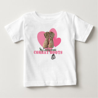 My Daddy wears Combat Boots Baby T-Shirt