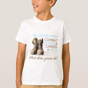 My Daddy Wears Combat Boots T-Shirt