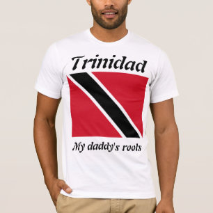 My daddy's roots Trinidad mens  t-shirts