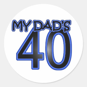 My Dad's 40 Classic Round Sticker