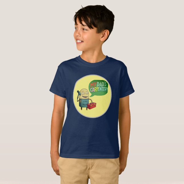 My Dad's a Carpenter T-Shirt (Front Full)