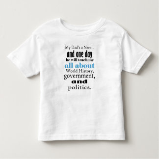 My Dad's a History Nerd, Toddler Jersey T-Shirt