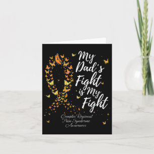 My Dad's Fight Is My Fight Crps Awareness Card