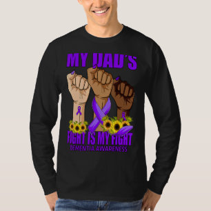 My Dad's Fight Is My Fight Dementia Awareness T-Shirt