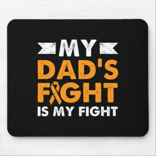 My Dad's Fight Leukaemia Awareness Beat Cancer Dau Mouse Pad