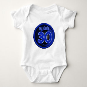 My Dad's is 30 Baby Bodysuit