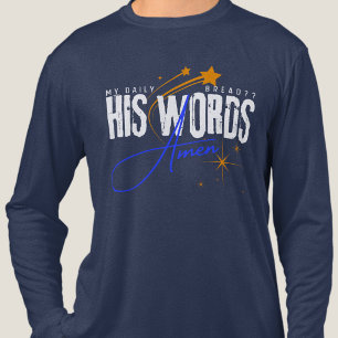 My Daily Bread - Spiritual Christ Bible verse Blue Tri-Blend Shirt