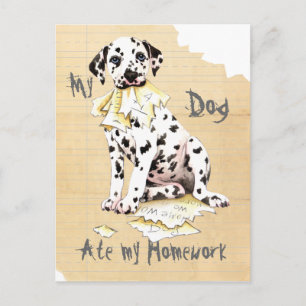 My Dalmatian Ate My Homework Postcard