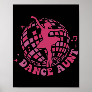 My Dance Aunt Era Dance Aunt Mothers Day  Poster