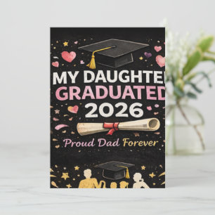 My Daughter Graduated 2026 Invitation