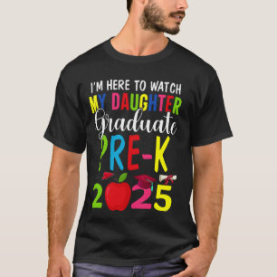 My Daughter Graduated Pre-k Class Of 2025 Graduati T-Shirt