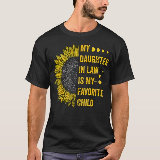 My Daughter In Law Is My Favorite Child Family Mat T-Shirt (Front)
