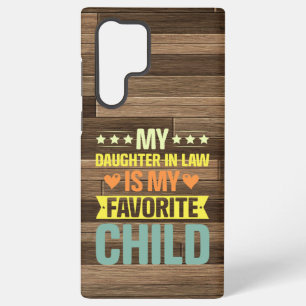 My Daughter In Law Is My Favourite Child Samsung Galaxy Case