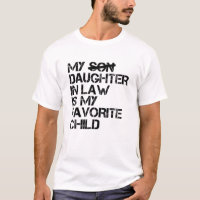 My Daughter In Law Is My Favourite Child