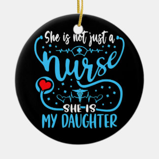 My Daughter Is A Nurse Proud Nurse's Mum Dad RN Ceramic Tree Decoration