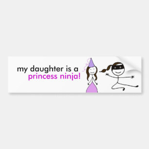 My Daughter is a Princess Ninja. Bumper Sticker
