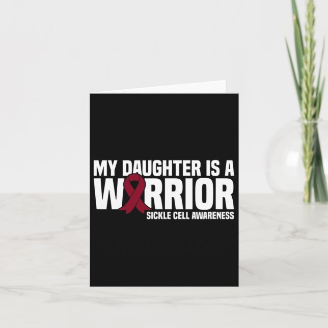 My Daughter Is A Warrior Sickle Cell Awareness  Card (Front)