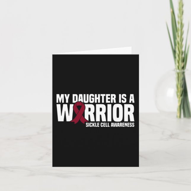 My Daughter is a Warrior Sickle Cell Awareness  Card (Front)