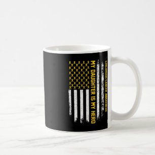 My Daughter is My Hero Childhood Cancer Awareness Coffee Mug
