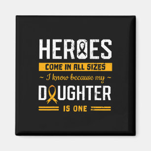 My Daughter Is My Hero Girl Childhood Cancer Medul Magnet