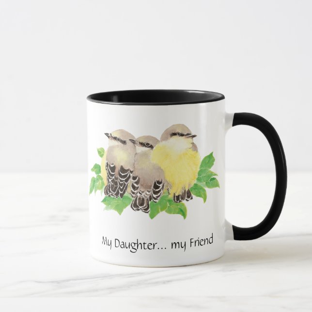 My Daughter... my Friend- cuddling Birds Mug (Right)