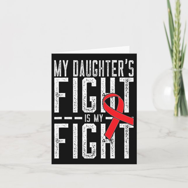 My Daughter's Fight Is My Fight Blood Cancer Aware Card (Front)