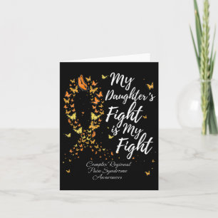 My Daughter's Fight Is My Fight Crps Awareness Card