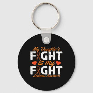 My Daughter's Fight Is My Fight Leukaemia Awarenes Key Ring