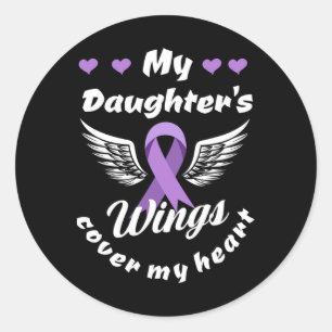 My Daughter's Wings Cover My Heart Overdose Awaren Classic Round Sticker