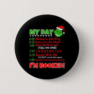 My Day Schedule I’m Booked Christmas Sweater Chris 6 Cm Round Badge