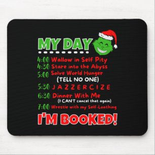 My Day Schedule I’m Booked Christmas Sweater Chris Mouse Pad