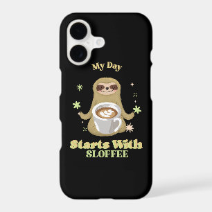 My Day Starts With Sloffee