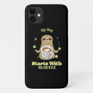 My Day Starts With Sloffee Case-Mate iPhone Case