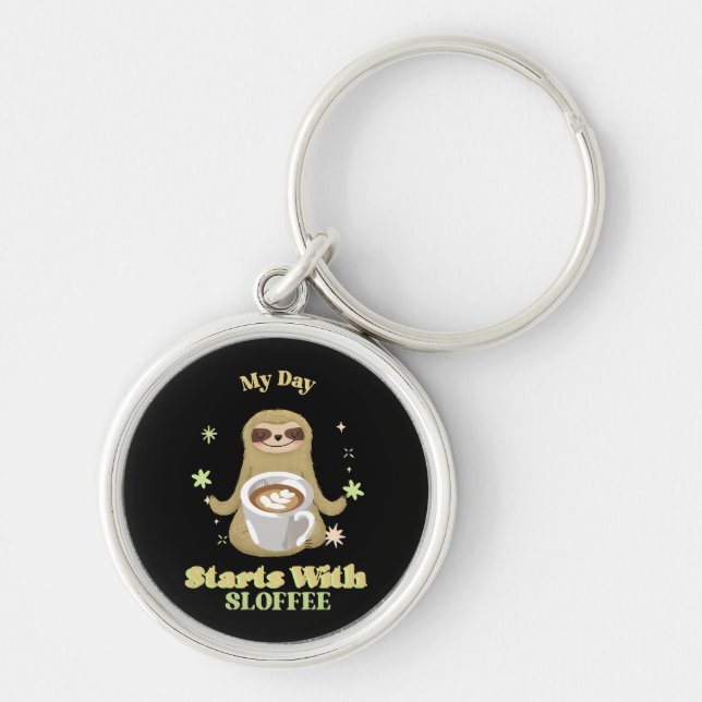 My Day Starts With Sloffee Key Ring (Front)