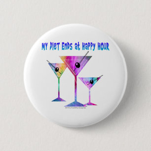 My DIET ENDS at Happy Hour! 6 Cm Round Badge
