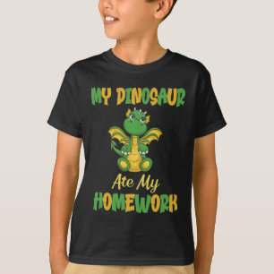 My Dinosaur ate my Homework T-Shirt
