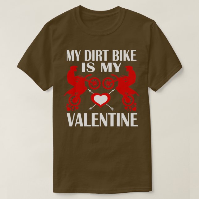 My Dirt Bike Is My Valentine Cute Red Dirt Bike Va T-Shirt (Design Front)