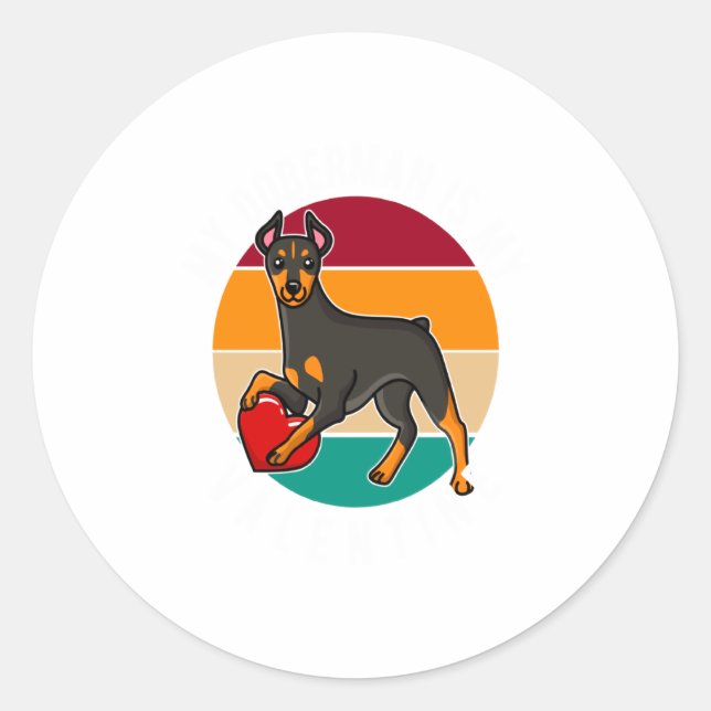 My Doberman Is My Valentine Heart Retro Sunset Dog Classic Round Sticker (Front)
