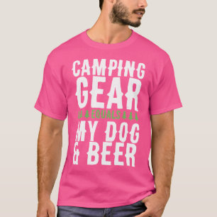 My Dog And Beer Funny Camping 	 Hiking Outdoors T-Shirt