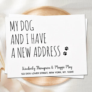 My Dog and I Have a New Address Dog Moving Announcement Postcard