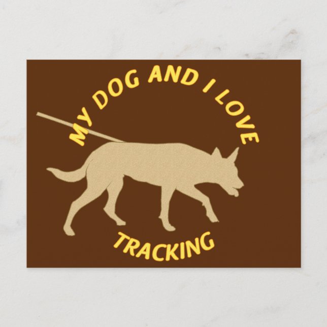 My Dog And I Love Tracking Postcard (Front)