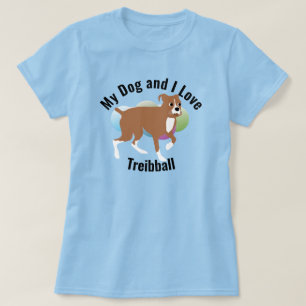 My Dog and I Love Treibball Boxer T-Shirt