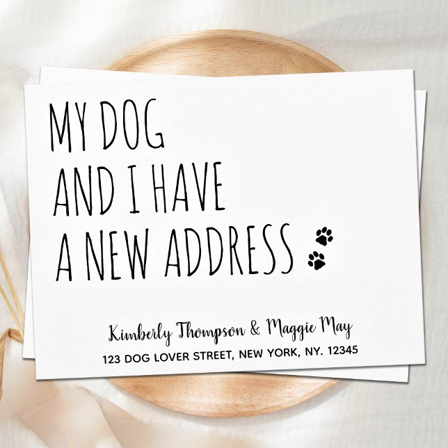 My Dog and I We've Moved New Address Dog Moving Announcement (Creator Uploaded)